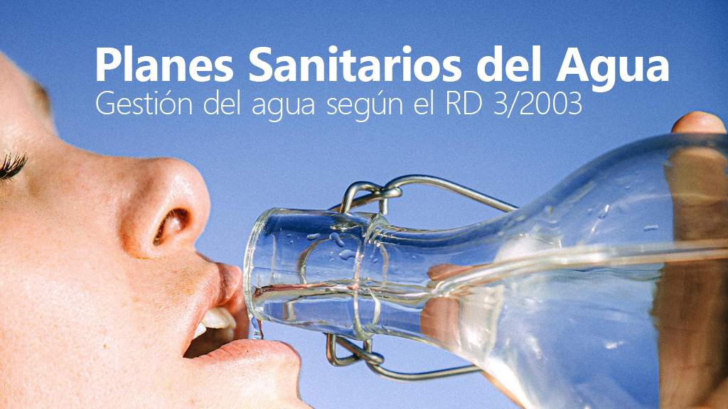 Curso de Planes sanitarios del agua RD 3/2023