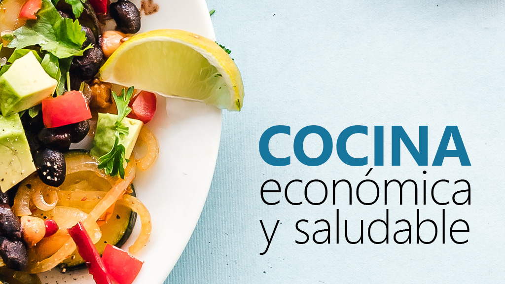 Curso de Cocina Económica y Saludable
